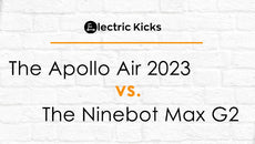 The Apollo Air 2023 vs. The Segway-Ninebot MAX G2: Which is the Better Commuter?