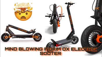 FULL REVIEW OF INOKIM OX E-SCOOTER