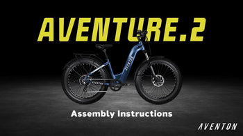 How-To: Assemble the Aventon Aventure.2
